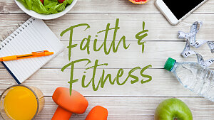 faith and fitness